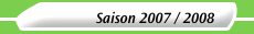 Saison 2007 / 2008